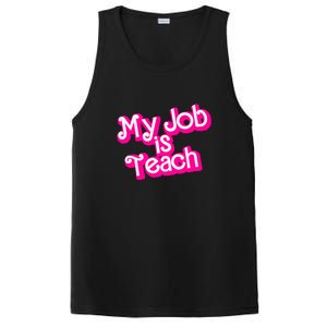 My Job Is Teach Funny Teacher Pink Life Gift PosiCharge Competitor Tank