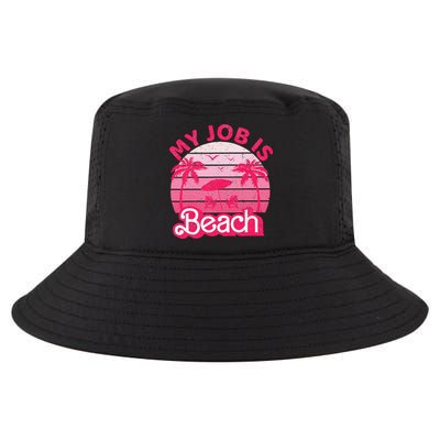 My Job Is Beach Retro Vintage Funny Gift Beach Jobs Cool Comfort Performance Bucket Hat