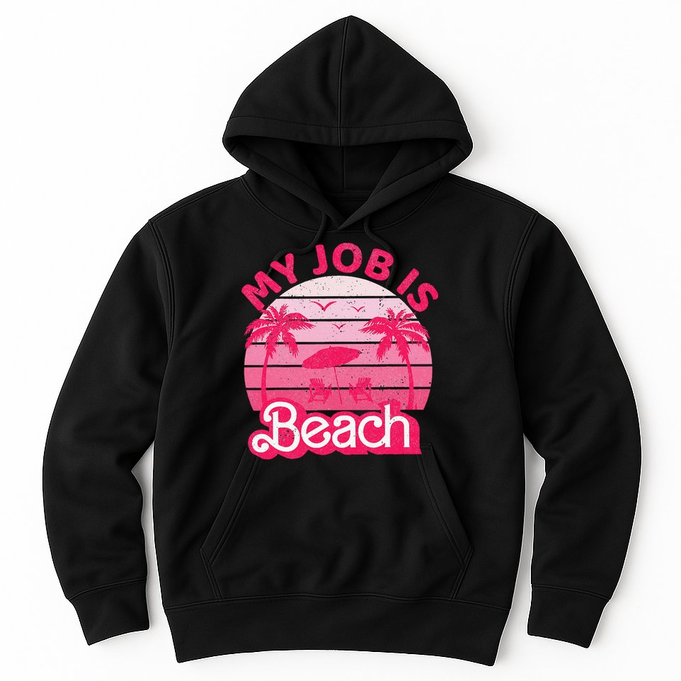 My Job Is Beach Retro Vintage Funny Gift Beach Jobs Hoodie