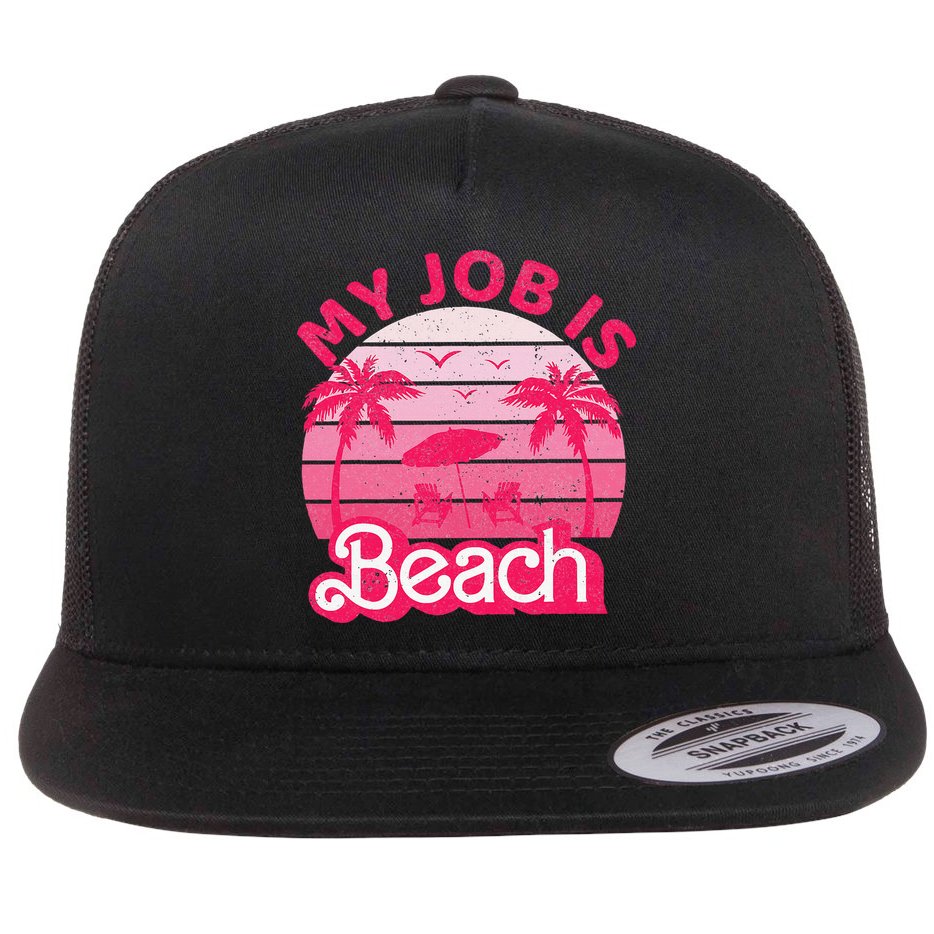 My Job Is Beach Retro Vintage Funny Gift Beach Jobs Flat Bill Trucker Hat