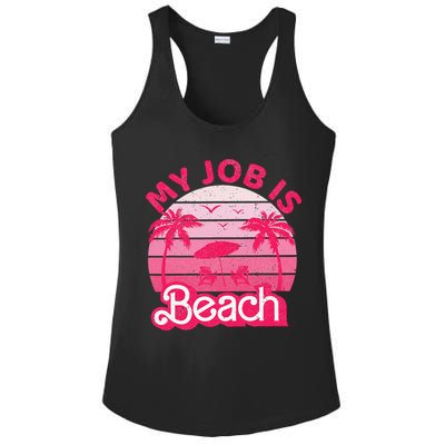 My Job Is Beach Retro Vintage Funny Gift Beach Jobs Ladies PosiCharge Competitor Racerback Tank