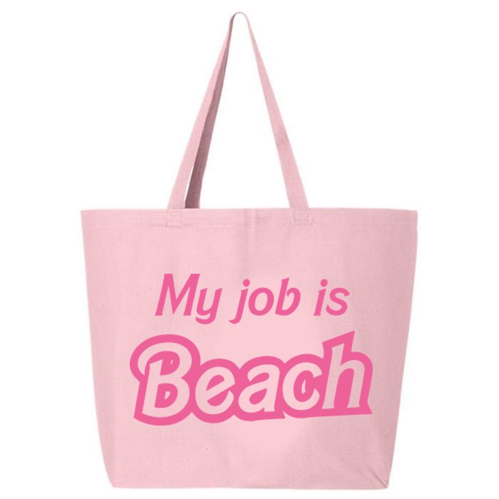 My Job Is Beach 25L Jumbo Tote