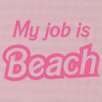 My Job Is Beach 25L Jumbo Tote