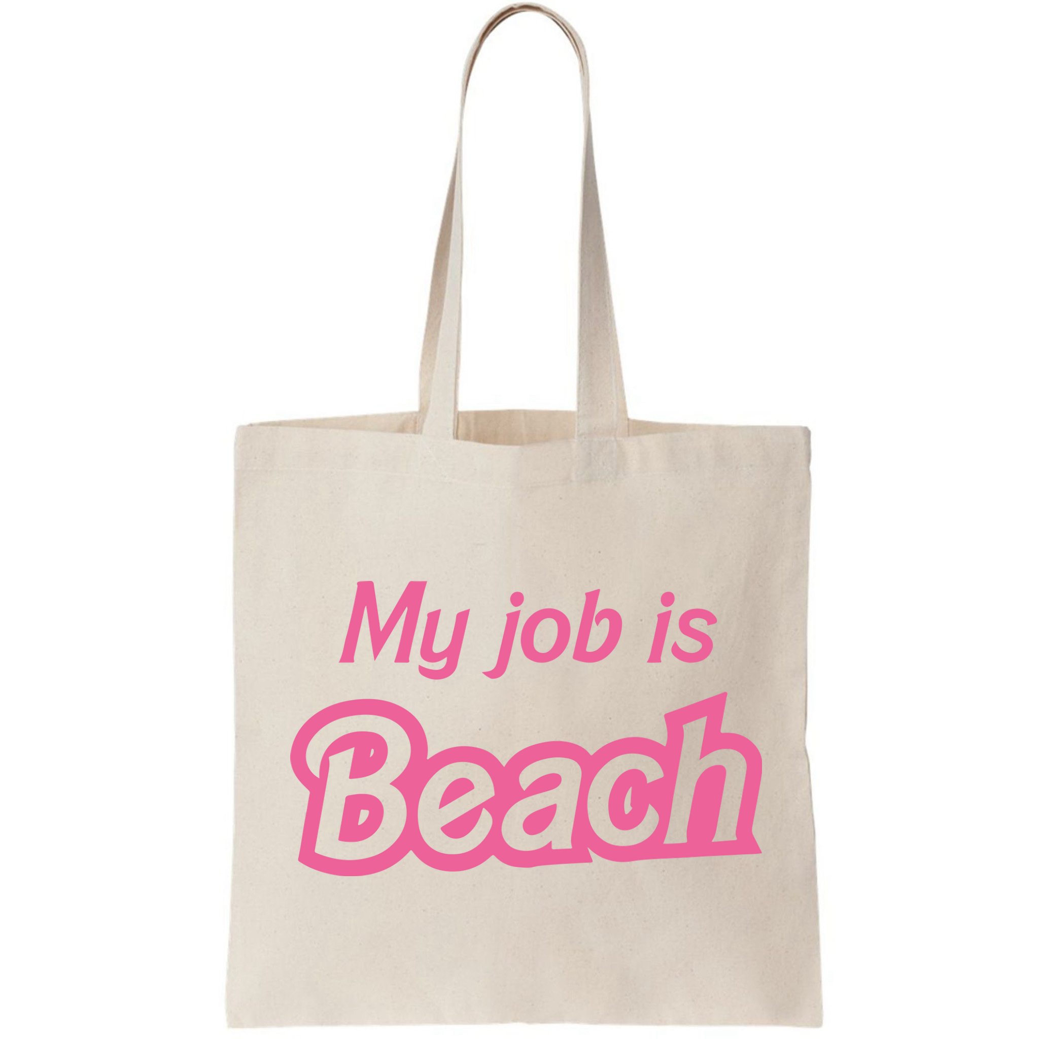 My Job Is Beach Bag