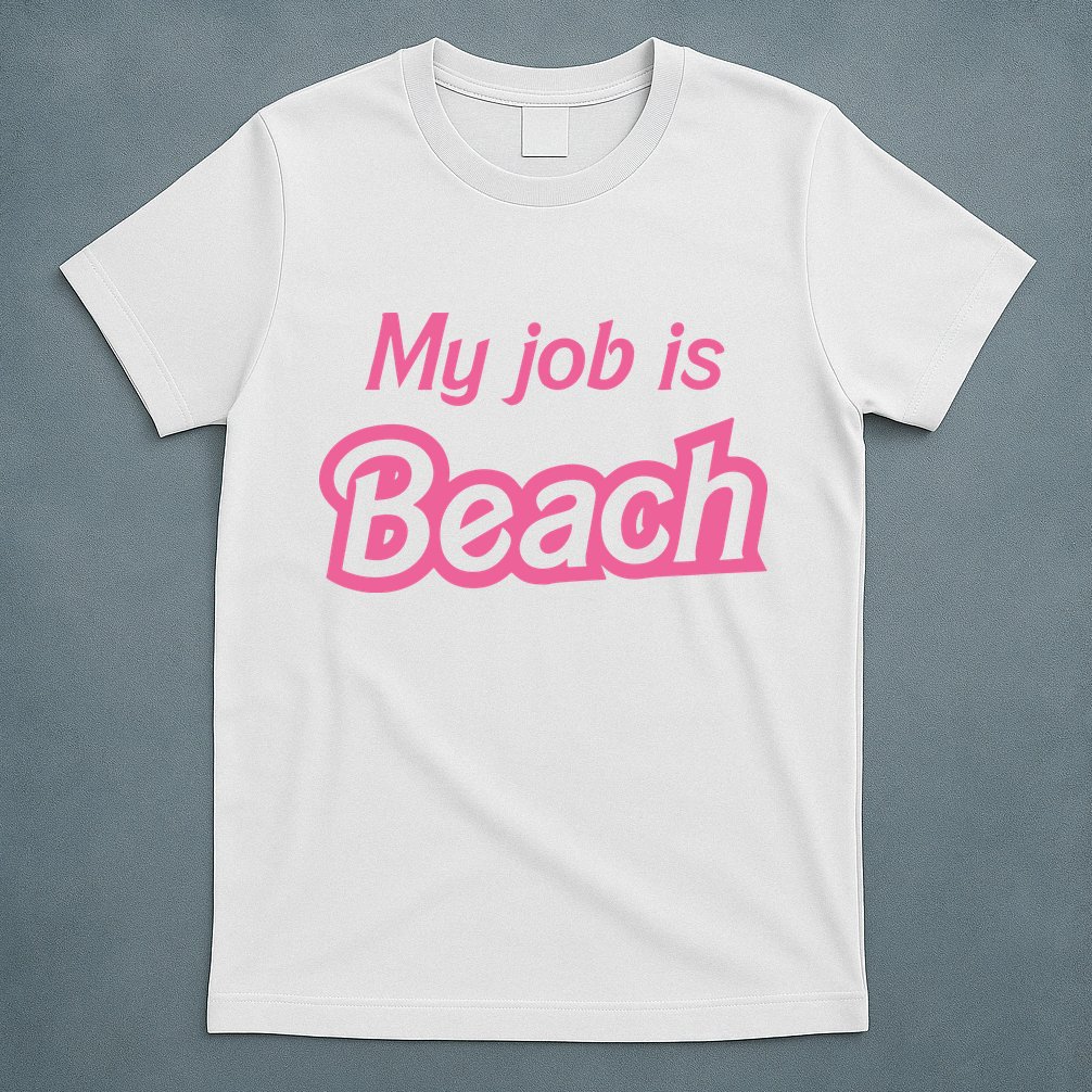 My Job Is Beach T-Shirt