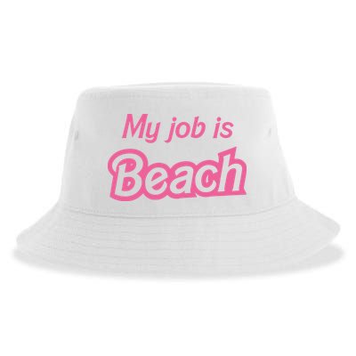 My Job Is Beach Sustainable Bucket Hat