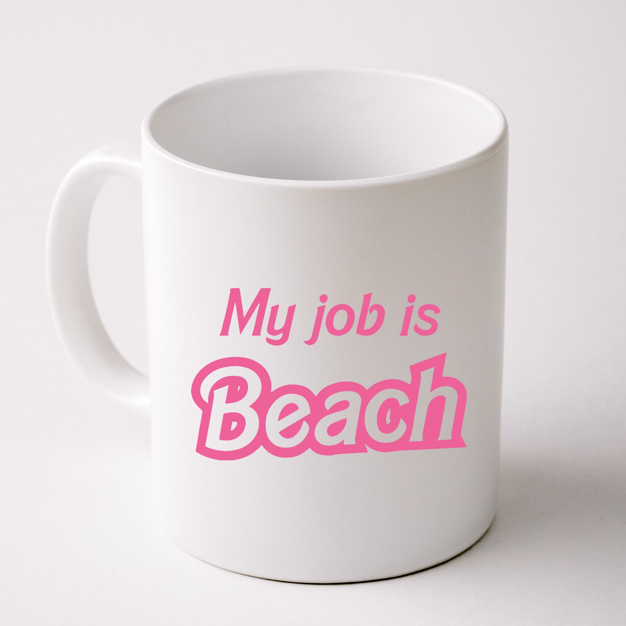My Job Is Beach Mug