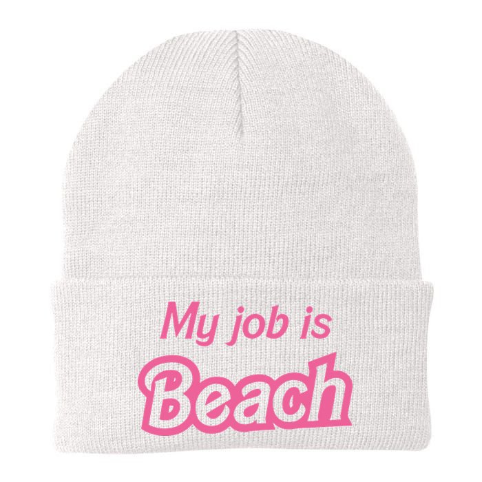 My Job Is Beach Beanie