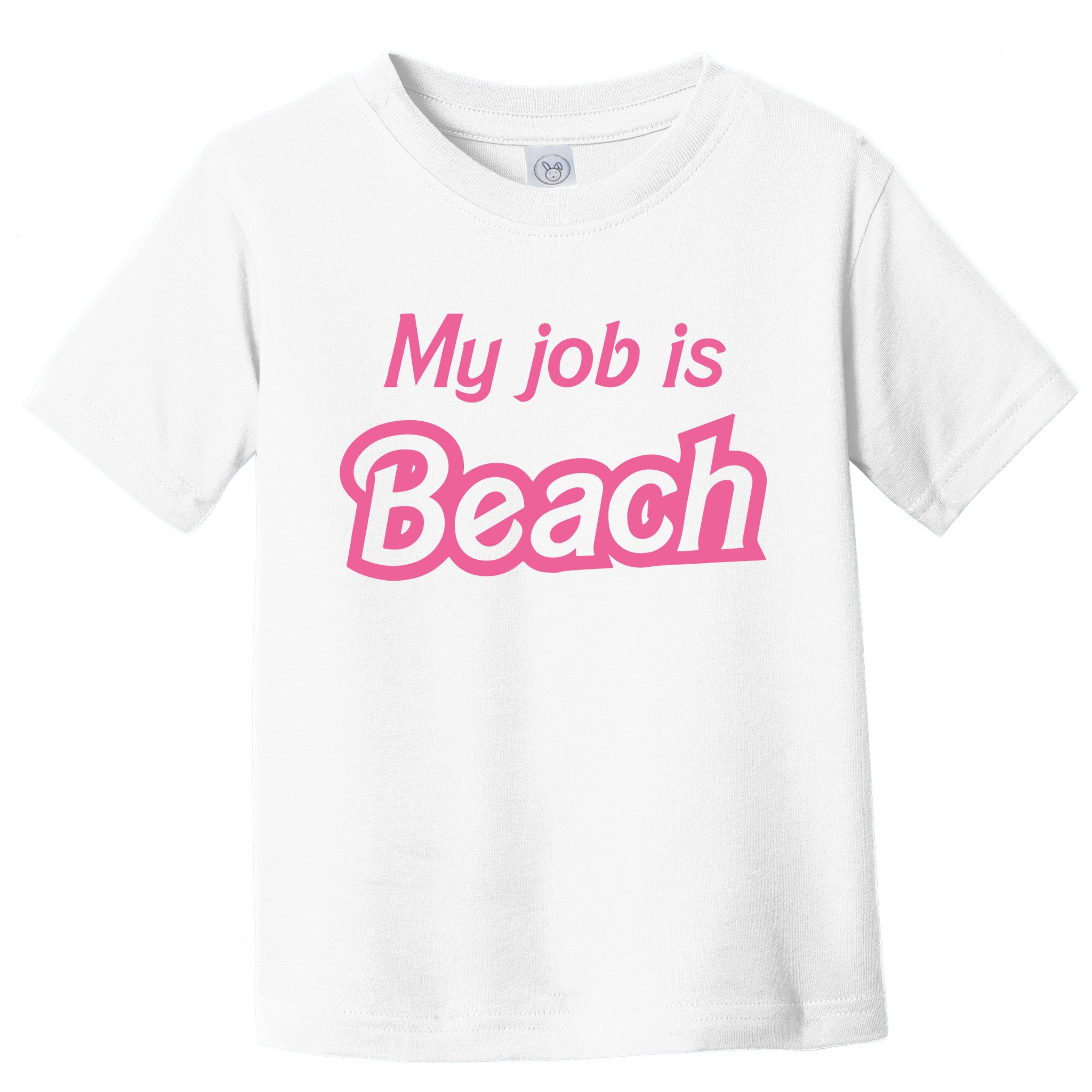 My Job Is Beach Toddler T-Shirt