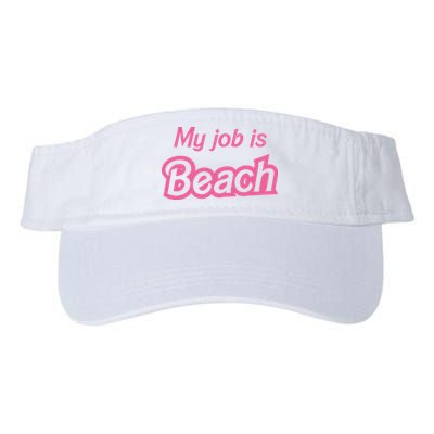 My Job Is Beach Visor