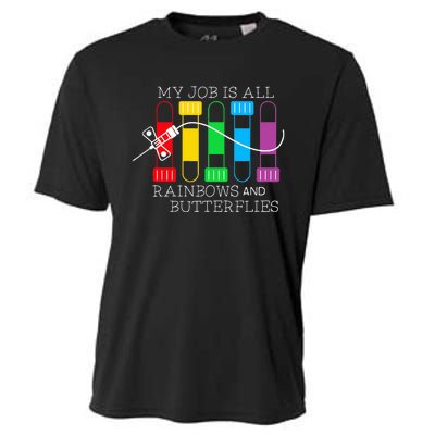 My Job Is All Rainbows & Butterflies Lab Tech Phlebotomist Cooling Performance Crew T-Shirt