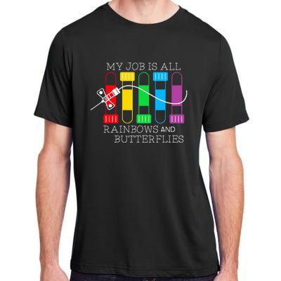 My Job Is All Rainbows & Butterflies Lab Tech Phlebotomist Adult ChromaSoft Performance T-Shirt