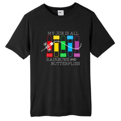 My Job Is All Rainbows & Butterflies Lab Tech Phlebotomist Tall Fusion ChromaSoft Performance T-Shirt