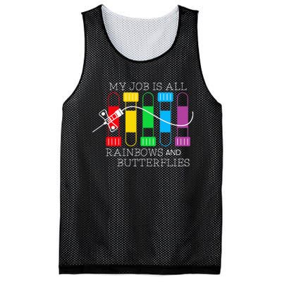 My Job Is All Rainbows & Butterflies Lab Tech Phlebotomist Mesh Reversible Basketball Jersey Tank