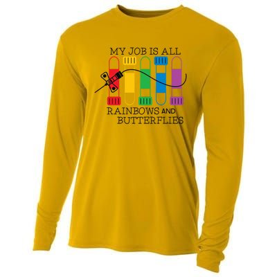 My Job Is All Rainbows And Butterflies Nurse Phlebotomist Meaningful Gift Cooling Performance Long Sleeve Crew