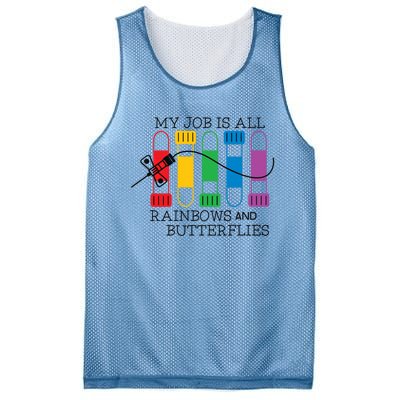 My Job Is All Rainbows And Butterflies Nurse Phlebotomist Meaningful Gift Mesh Reversible Basketball Jersey Tank