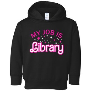 My Job Is A Library Retro Style Reading Books Librarian Toddler Hoodie