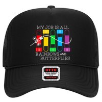 My Job Is All Rainbows & Butterflies Lab Tech Phlebotomist Trucker Hat