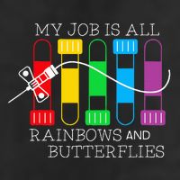 My Job Is All Rainbows & Butterflies Lab Tech Phlebotomist Trucker Hat