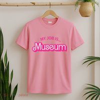 My Job Is Museum T-Shirt