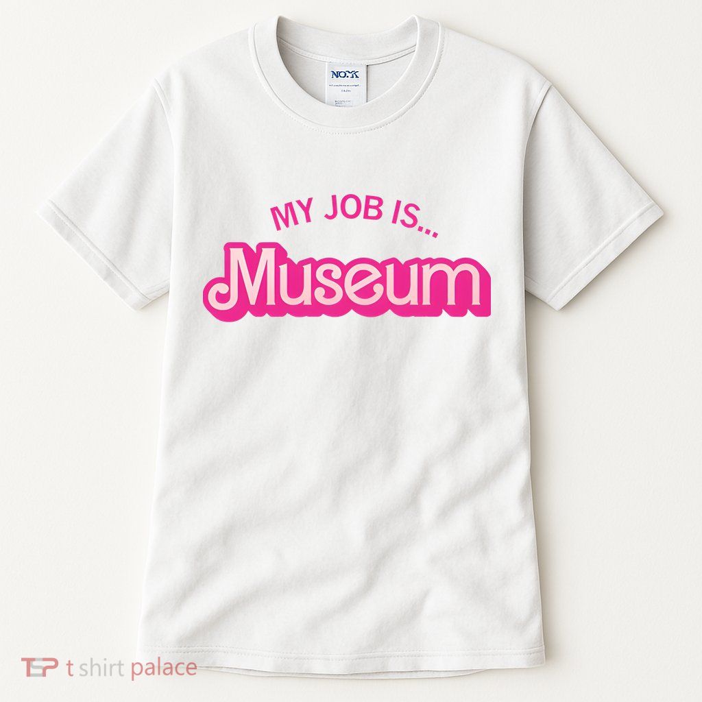 My Job Is Museum Tall T-Shirt