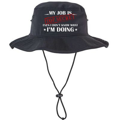 My Job Is Top Secret Funny Occupation Sarcastic Joke Humor Legacy Cool Fit Booney Bucket Hat