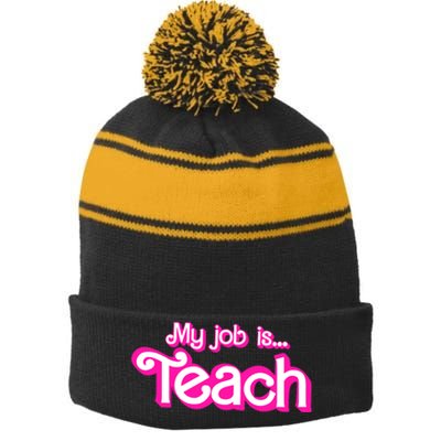 My Job Is Teach Pink Stripe Pom Pom Beanie