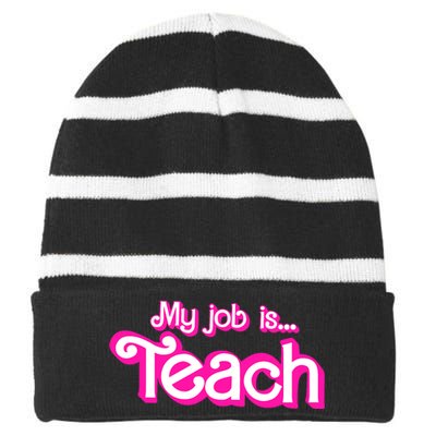 My Job Is Teach Pink Striped Beanie with Solid Band