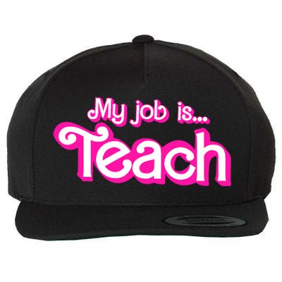 My Job Is Teach Pink Wool Snapback Cap