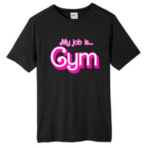 My Job Is Gym Pink Retro Funny Gymer Gymnastics Tall Fusion ChromaSoft Performance T-Shirt