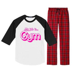 My Job Is Gym Pink Retro Funny Gymer Gymnastics Raglan Sleeve Pajama Set