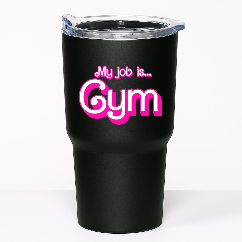 My Job Is Gym Pink Retro Funny Gymer Gymnastics Tumbler