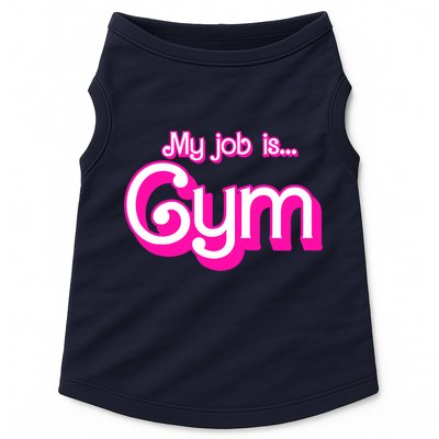 My Job Is Gym Pink Retro Funny Gymer Gymnastics Doggie Tank