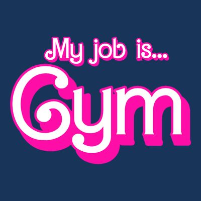 My Job Is Gym Pink Retro Funny Gymer Gymnastics T-Shirt