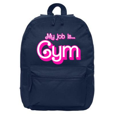 My Job Is Gym Pink Retro Funny Gymer Gymnastics 16 in Basic Backpack