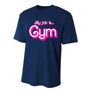 My Job Is Gym Pink Retro Funny Gymer Gymnastics Performance Sprint T-Shirt