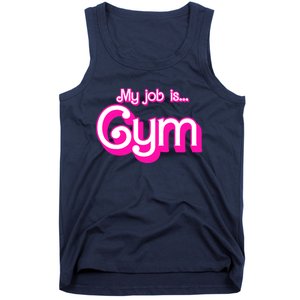 My Job Is Gym Pink Retro Funny Gymer Gymnastics Tank Top