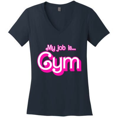 My Job Is Gym Pink Retro Funny Gymer Gymnastics Women's V-Neck T-Shirt