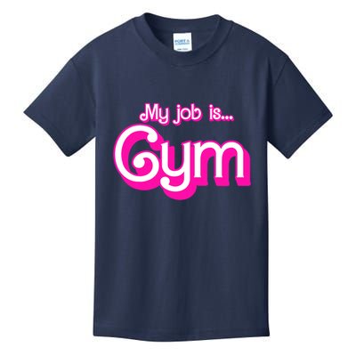My Job Is Gym Pink Retro Funny Gymer Gymnastics Kids T-Shirt