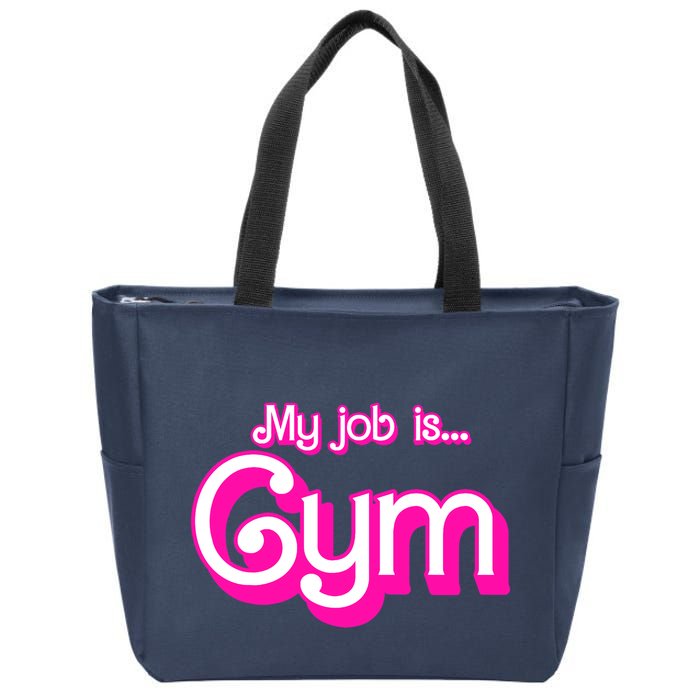 My Job Is Gym Pink Retro Funny Gymer Gymnastics Zip Tote Bag