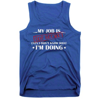 My Job Is Top Secret Tank Top