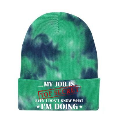 My Job Is Top Secret Tie Dye 12in Knit Beanie