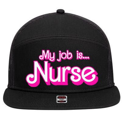 My Job Is Nurse 7 Panel Mesh Trucker Snapback Hat