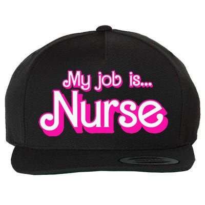 My Job Is Nurse Wool Snapback Cap