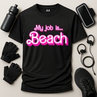 My Job Is Beach Pink Retro Funny Beach Lover Cooling Performance Crew T-Shirt