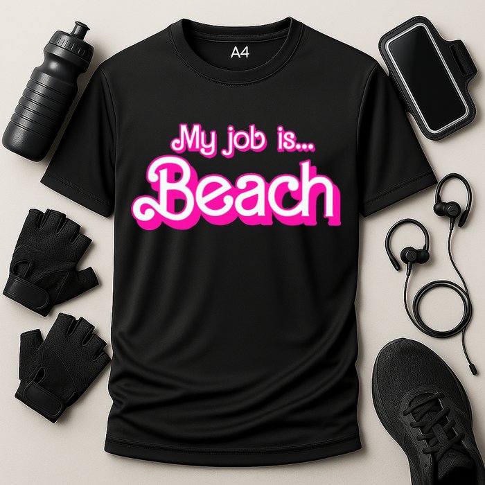 My Job Is Beach Pink Retro Funny Beach Lover Cooling Performance Crew T-Shirt