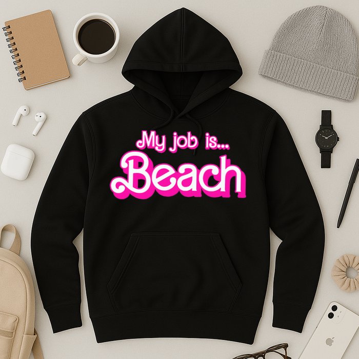 My Job Is Beach Pink Retro Funny Beach Lover Hoodie