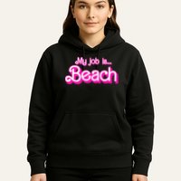My Job Is Beach Pink Retro Funny Beach Lover Hoodie