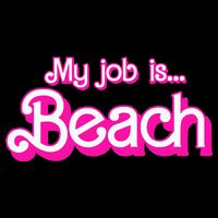 My Job Is Beach Pink Retro Funny Beach Lover Sweatshirt