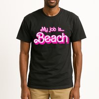 My Job Is Beach Pink Retro Funny Beach Lover Tall T-Shirt